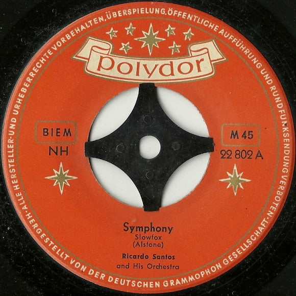 Ricardo Santos And His Orchestra : Symphony / Bolero (7", Mono)