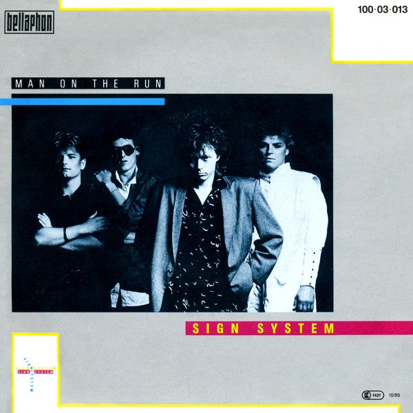 Sign System : Man On The Run (7")