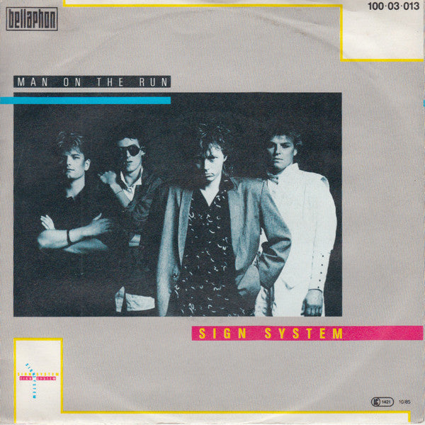 Sign System : Man On The Run (7")