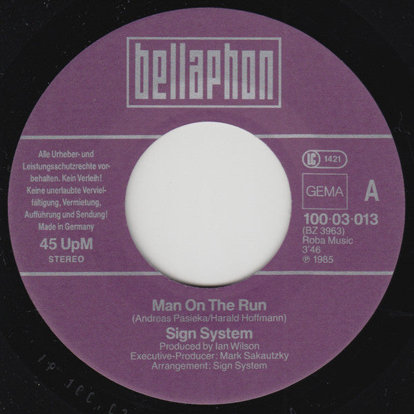 Sign System : Man On The Run (7")