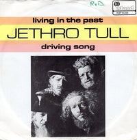 Jethro Tull : Living In The Past / Driving Song (7", Single)