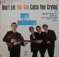 Gerry & The Pacemakers : Don't Let The Sun Catch You Crying (LP, Album)