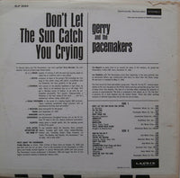 Gerry & The Pacemakers : Don't Let The Sun Catch You Crying (LP, Album)