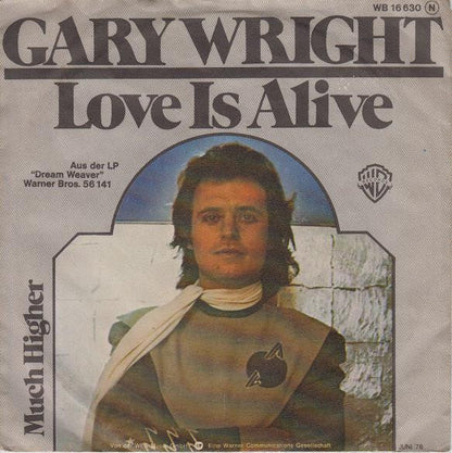 Gary Wright : Love Is Alive   (7", Single)