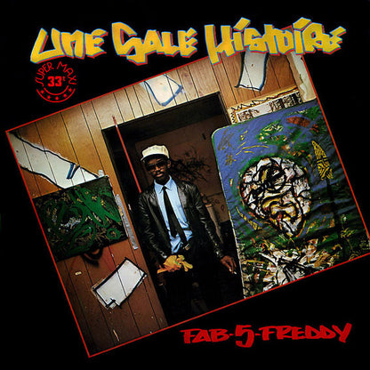 Fab 5 Freddy : Une Sale Histoire (12", Maxi)