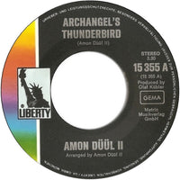 Amon Düül II : Archangels Thunderbird / (Excerpt From) Soap Shop Rock (7", Single)
