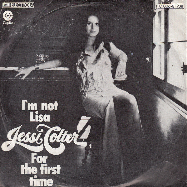 Jessi Colter : I'm Not Lisa / For The First Time (7", Single)