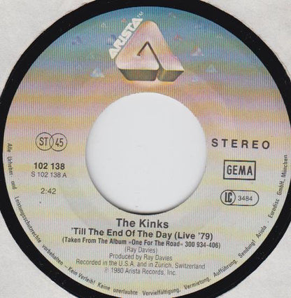 The Kinks : 'Till The End Of The Day (Live '79) (7", Single)
