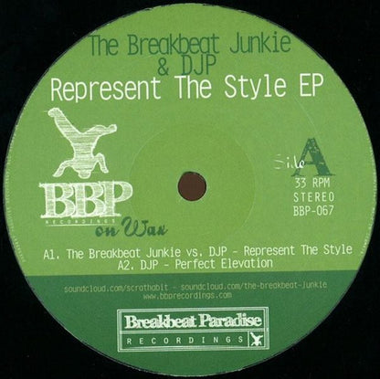 The Breakbeat Junkie & DJP : Represent The Style EP (12")