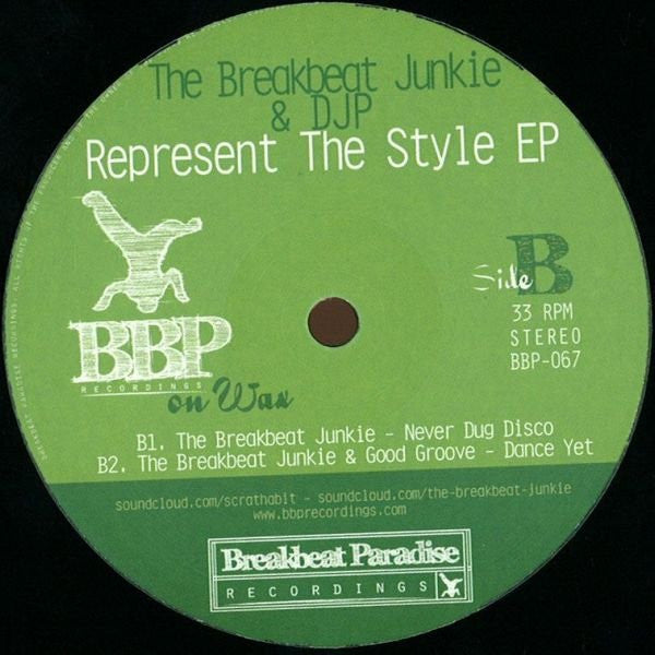 The Breakbeat Junkie & DJP : Represent The Style EP (12")