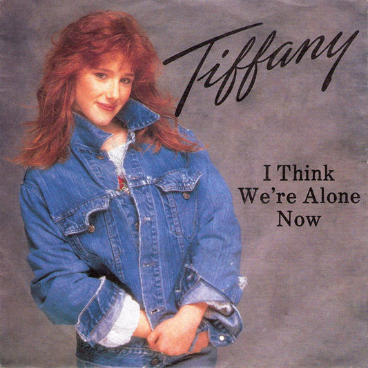 Tiffany : I Think We're Alone Now (7", Single)