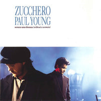 Zucchero, Paul Young : Senza Una Donna (Without A Woman) (7", Single)