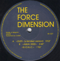 The Force Dimension : Dust (12")