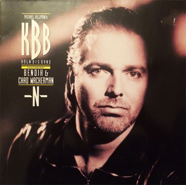 Michael Villmow 's Köln Big Band Featuring: Bendik Hofseth & Chad Wackerman : »N« (LP, Album)