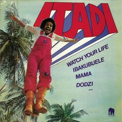 Itadi* : Watch Your Life  (LP, Album, RE, 180)