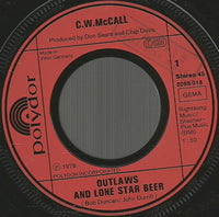 C.W. McCall : Outlaws And Lone Star Beer (7", Single)