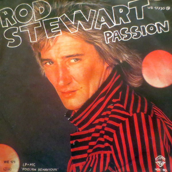 Rod Stewart : Passion (7", Single)