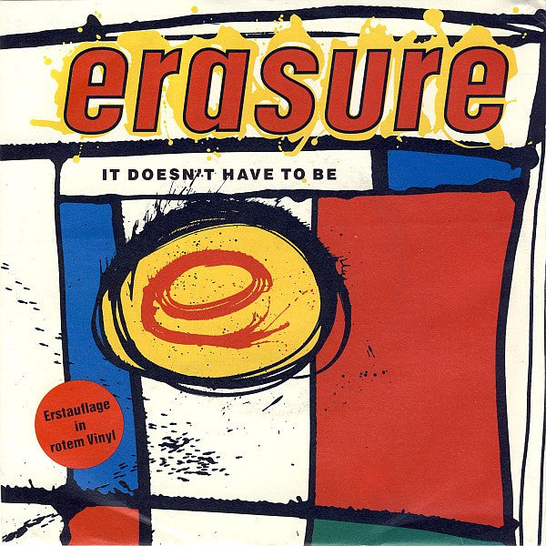 Erasure : It Doesn't Have To Be (7", Single, Red)