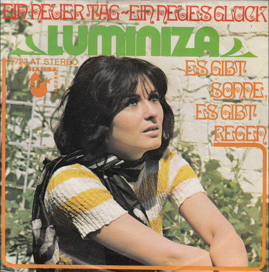 Luminiza* : Ein Neuer Tag ~ Ein Neues Glück / Es Gibt Sonne, Es Gibt Regen (7", Single)