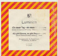 Luminiza* : Ein Neuer Tag ~ Ein Neues Glück / Es Gibt Sonne, Es Gibt Regen (7", Single)