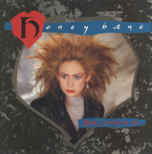 Honey Bane : Wish I Could Be Me (12")