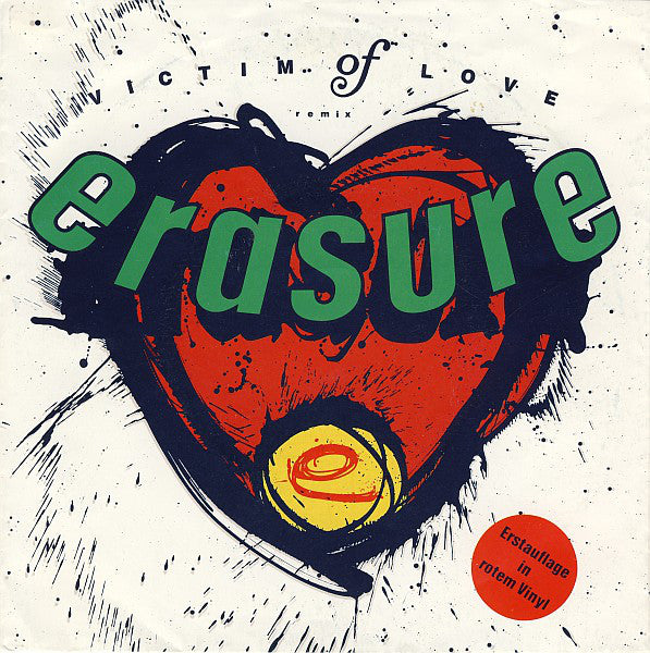 Erasure : Victim Of Love (Remix) (7", Single, Red)