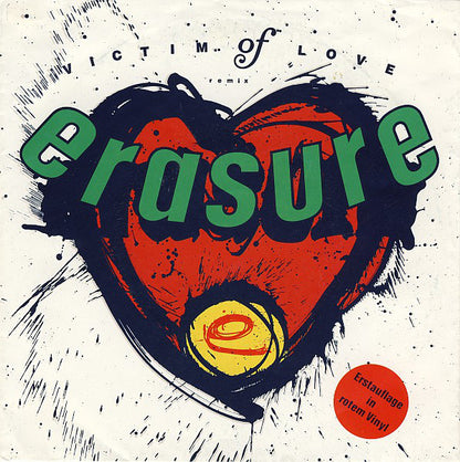 Erasure : Victim Of Love (Remix) (7", Single, Red)