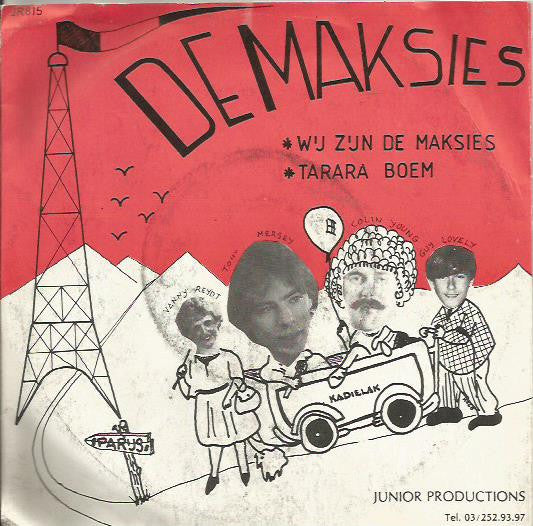 De Maksies : Wij Zijn De Maksies (7")
