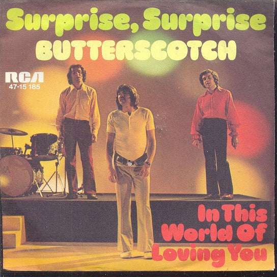 Butterscotch (2) : Surprise, Surprise (7", Single)