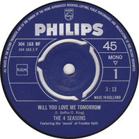 The 4 Seasons* : Will You Love Me Tomorrow (7", Single, Mono)