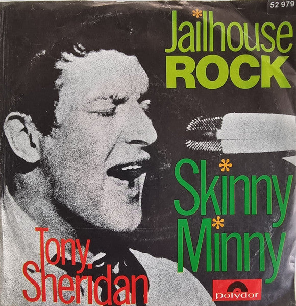 Tony Sheridan : Jailhouse Rock / Skinny Minny (7", Single, Mono)