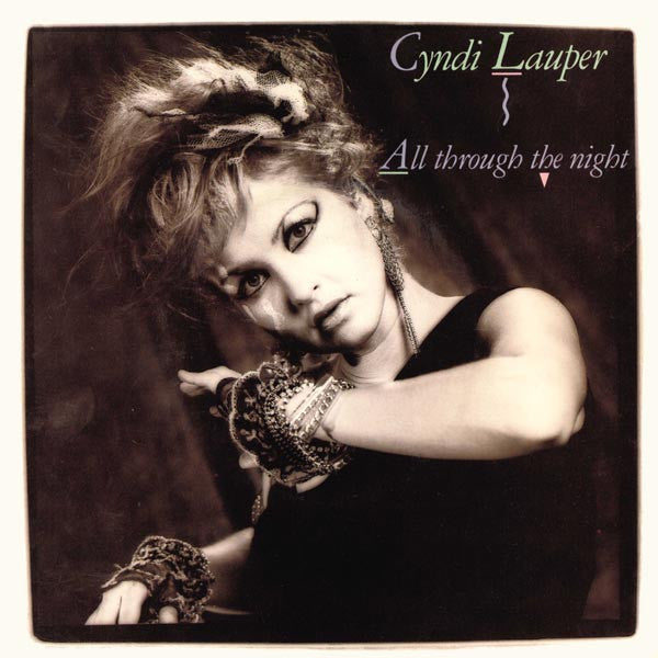Cyndi Lauper : All Through The Night (7", Single)