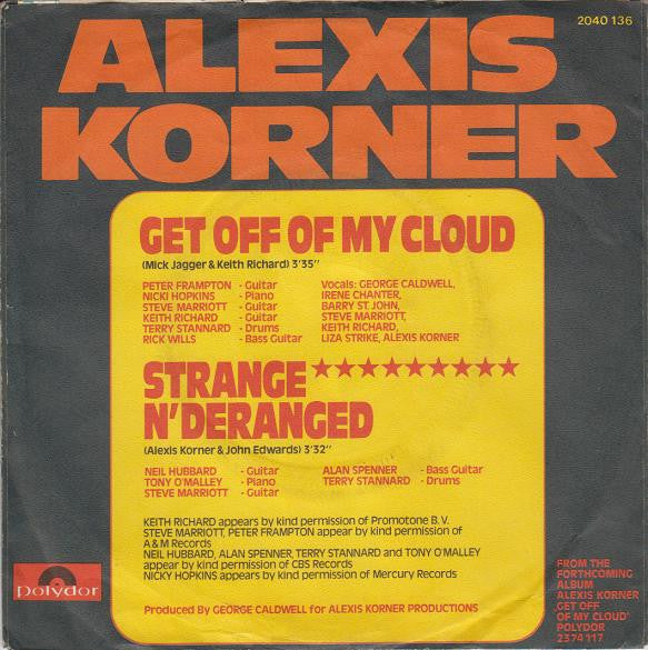 Alexis Korner : Get Off Of My Cloud (7")
