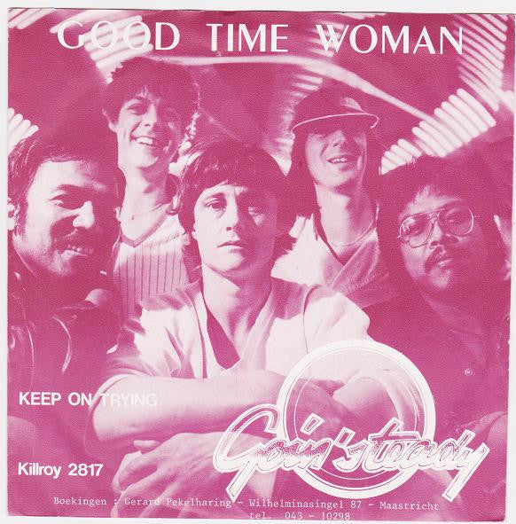 Goin' Steady : Good Time Woman (7")