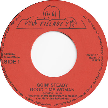 Goin' Steady : Good Time Woman (7")