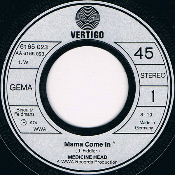 Medicine Head (2) : Mama Come In (7", Single)