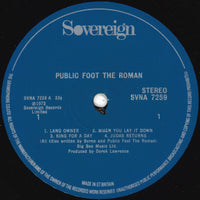 Public Foot The Roman : Public Foot The Roman (LP, Album)