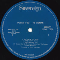 Public Foot The Roman : Public Foot The Roman (LP, Album)