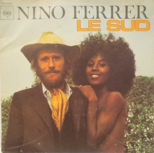 Nino Ferrer : Le Sud (7", Single)