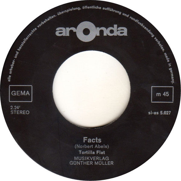 Tortilla Flat : Facts / Life (7", Single)