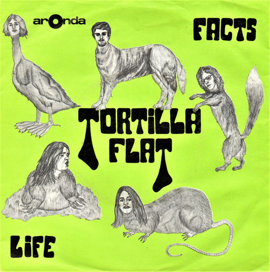 Tortilla Flat : Facts / Life (7", Single)