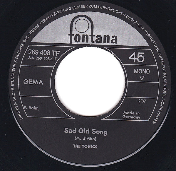 The Tonics : Sad Old Song / Out With The Pow Wow (7", Single)