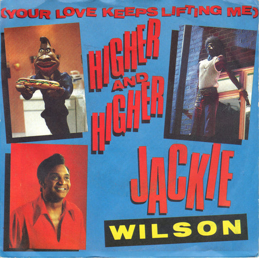 Jackie Wilson : (Your Love Keeps Lifting Me) Higher And Higher (7", Single)
