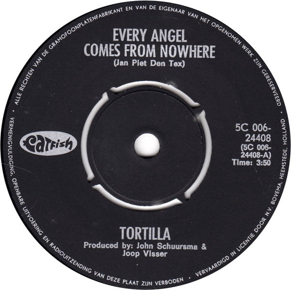 Tortilla : Every Angel Comes From Nowhere (7", Single)