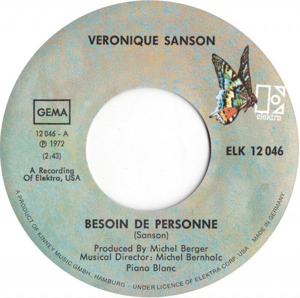 Véronique Sanson : Besoin De Personne (7")