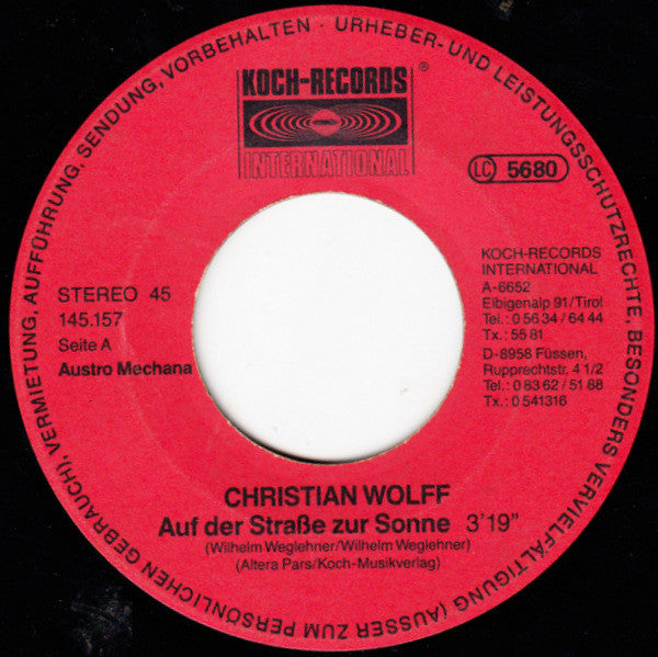 Christian Wolff* : Auf Der Straße Zur Sonne (7", Single)