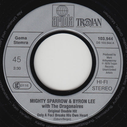 Mighty Sparrow & Byron Lee And The Dragonaires : Only A Fool / Monkey Man (7", Single)