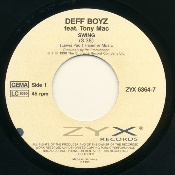 The Deff Boyz Featuring Tony Mac : Swing (7", Single)