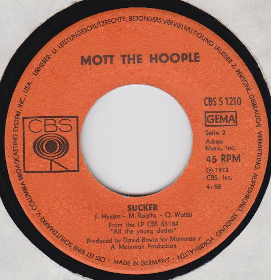 Mott The Hoople : One Of The Boys / Sucker (7", Single)