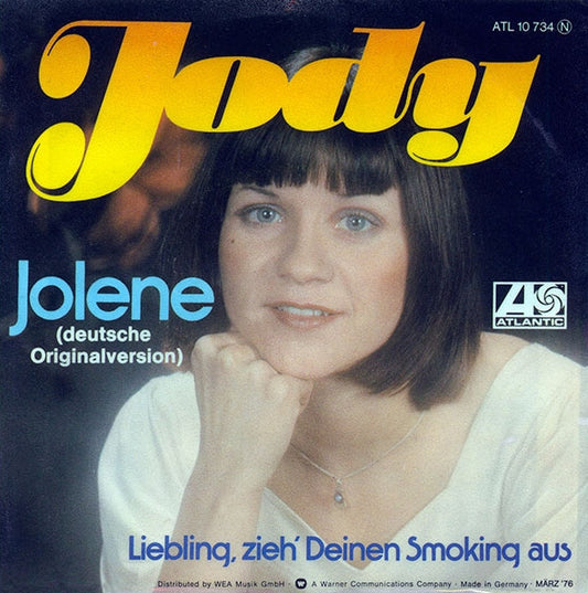 Jody* : Jolene (7", Single)